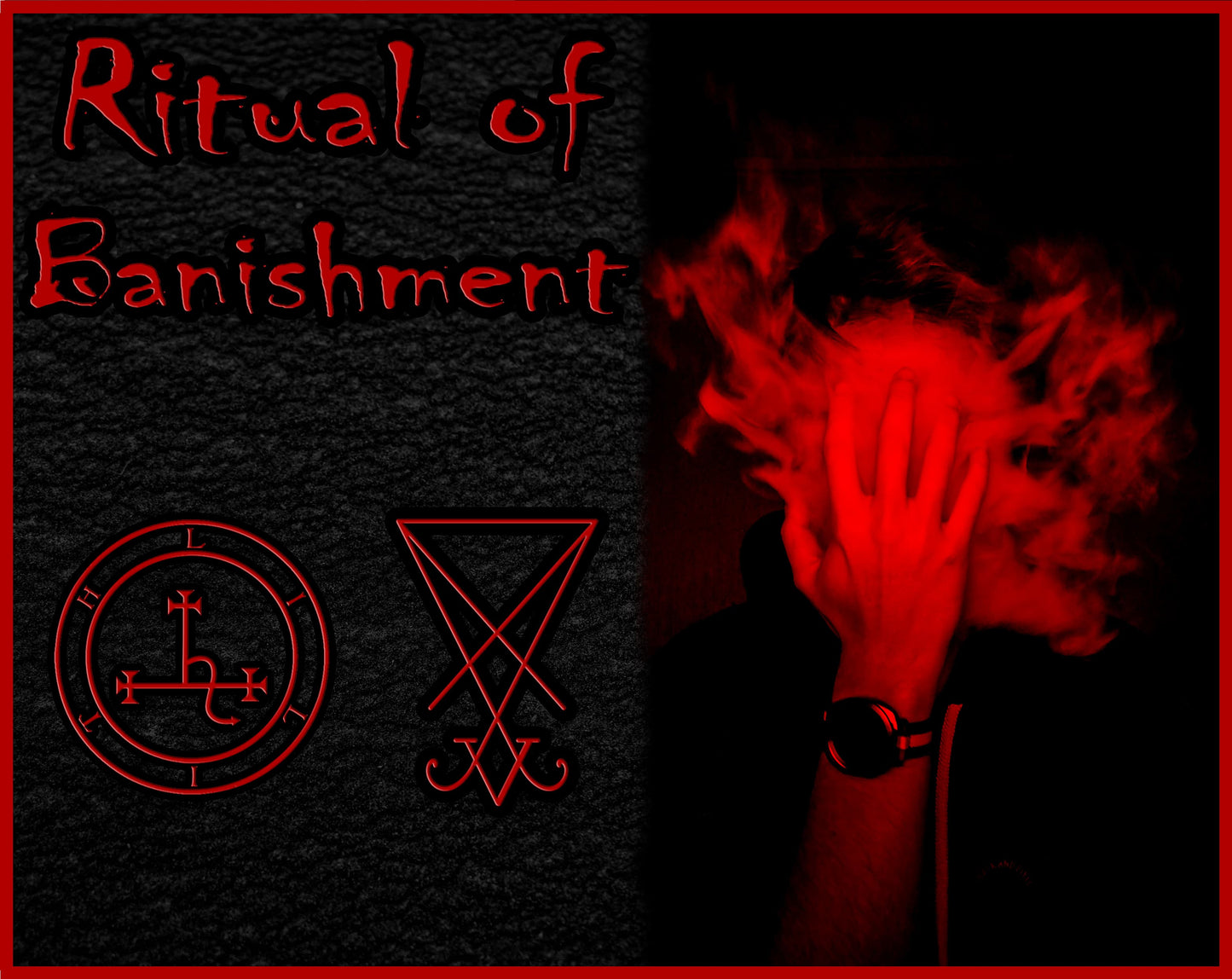 Banishment, Protection, Enemy Be Gone Spell